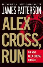 Alex Cross, Run