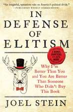 In Defense of Elitism