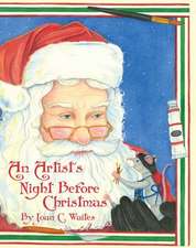 Artist's Night Before Christmas