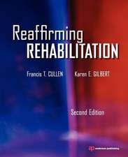 Reaffirming Rehabilitation