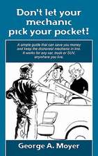 Don't Let Your Mechanic Pick Your Pocket!