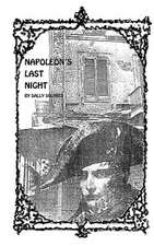 Napoleon's Last Night