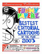 Funny Paperz #2 - Bestest Editorial Cartoons of the Year - 2003