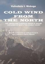 Cold Wind from the North