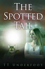 The Spotted Tail