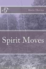 Spirit Moves