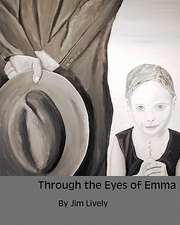 Through the Eyes of Emma