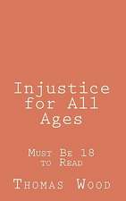 Injustice for All Ages