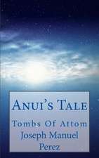 Anui's Tale