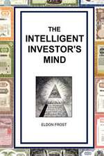 The Intelligent Investor's Mind