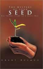 The Mystery of Your Seed