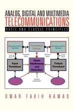 Analog, Digital and Multimedia Telecommunications