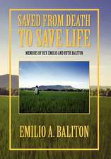 Baliton, E: Saved from Death to Save Life