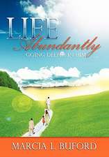 Buford, M: Life Abundantly