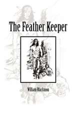 The Feather Keeper