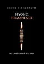 Eisendrath, C: Beyond Permanence