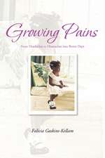 Growing Pains