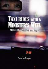 Taxi Rides with a Minister's Wife