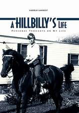 Lambert, H: Hillbilly's Life