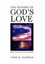 Daniels, J: Wonder of God's Love