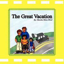 The Great Vacation