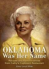 Oklahoma Was Her Name