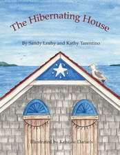 The Hibernating House