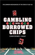 Gambling with Borrowed Chips