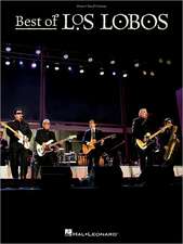 Best of Los Lobos: Includes Notes & Tab