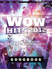 Wow Hits 2012 Songbook