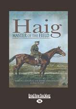 Haig - Master of the Field