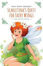 Scarletina's Quest for Fairy Wings