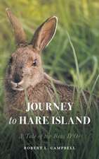 Journey to Hare Island: A Tale of the Bras D'Or