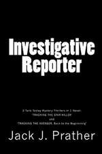 Investigative Reporter