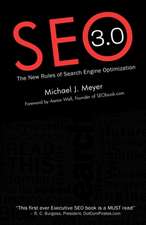 Seo 3.0 - The New Rules of Search Engine Optimization