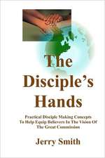 The Disciple's Hands