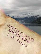 Little Coyote South Wind