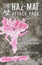 The Haz-Mat Attack Pack