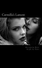 Carmilla's Lament