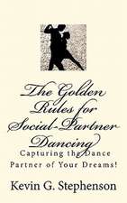 The Golden Rules for Social-Partner Dancing