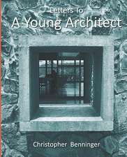 Letters to a Young Architect