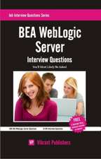 BEA WebLogic Server Interview Questions You'll Most Likely Be Asked