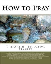 How to Pray