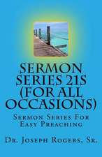 Sermon Series 21s (for All Occasions)