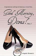 Good Morning Divas...Volume 2