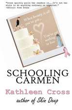 Schooling Carmen