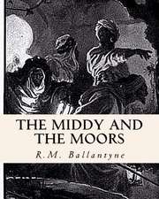 The Middy and the Moors