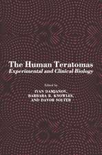 The Human Teratomas: Experimental and Clinical Biology