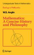 Mathematics: A Concise History and Philosophy