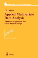 Applied Multivariate Data Analysis: Regression and Experimental Design